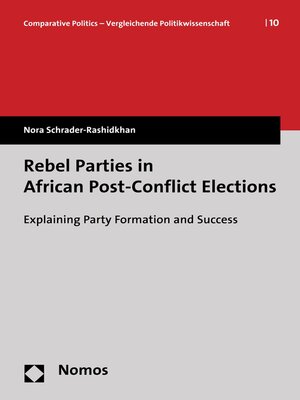 cover image of Rebel Parties in African Post-Conflict Elections